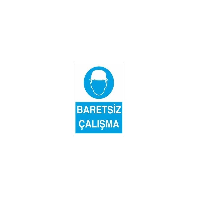 İş Güvenliği Levhaları