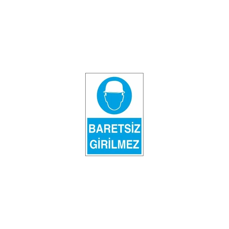 Baretsiz Girilmez